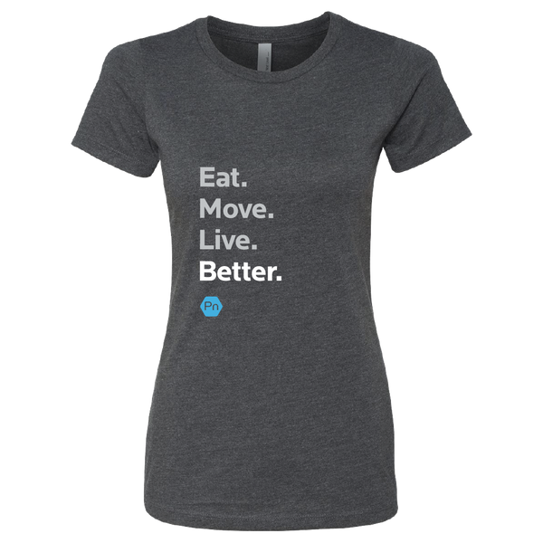 Women's Fitted PN "Eat. Move. Live Better." Crew Tee
