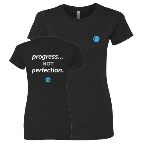 Women's Fitted PN "Progress not Perfection." Crew Tee - Back Print
