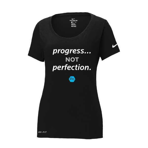 Women's PN "Progress not Perfection." Nike Dri-Fit Scoop Neck Tee