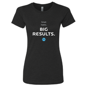 Women's Fitted PN "Small Habits. Big Results." Crew Tee